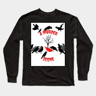 A Murder Scene Long Sleeve T-Shirt